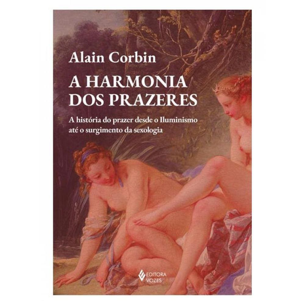 A Harmonia Dos Prazeres