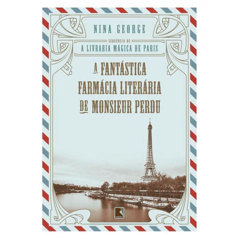 A Fantástica Farmácia Literária De Monsieur Perdu