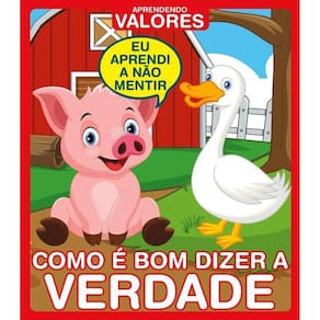 Aprendendo Valores - Como é Bom Dizer A Verdade