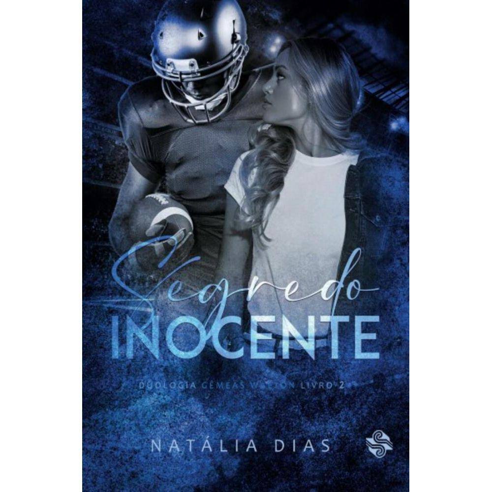 Segredo inocente: Duologia Gêmeas Walton 2