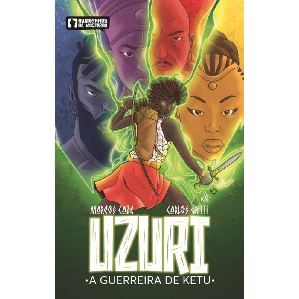 Uzuri - A Guerreira De Ketu