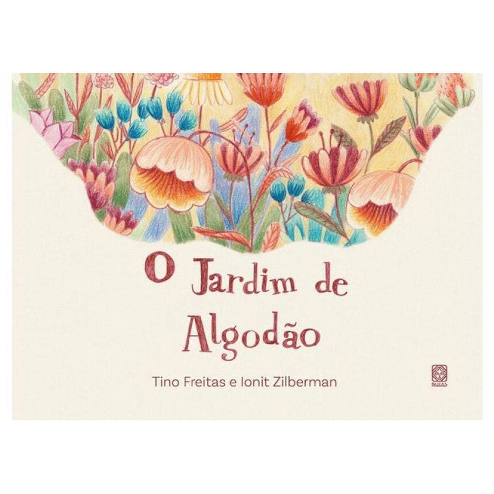 O Jardim De Algodão