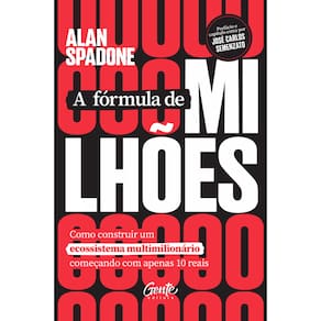A fórmula de milhões: Como construir uma empresa multimilionária com ecossistemas a partir de 10 reais