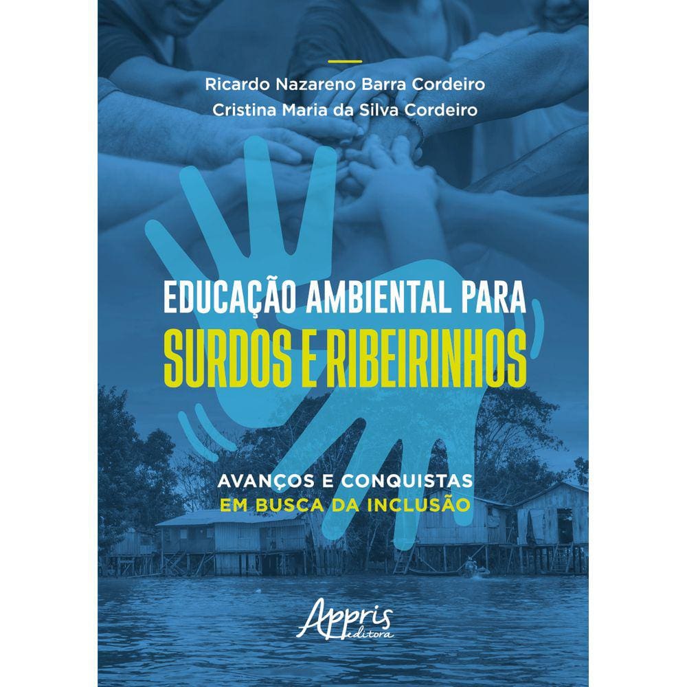 Educação ambiental para surdos e ribeirinhos