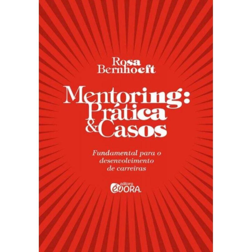 Mentoring: Prática e Casos