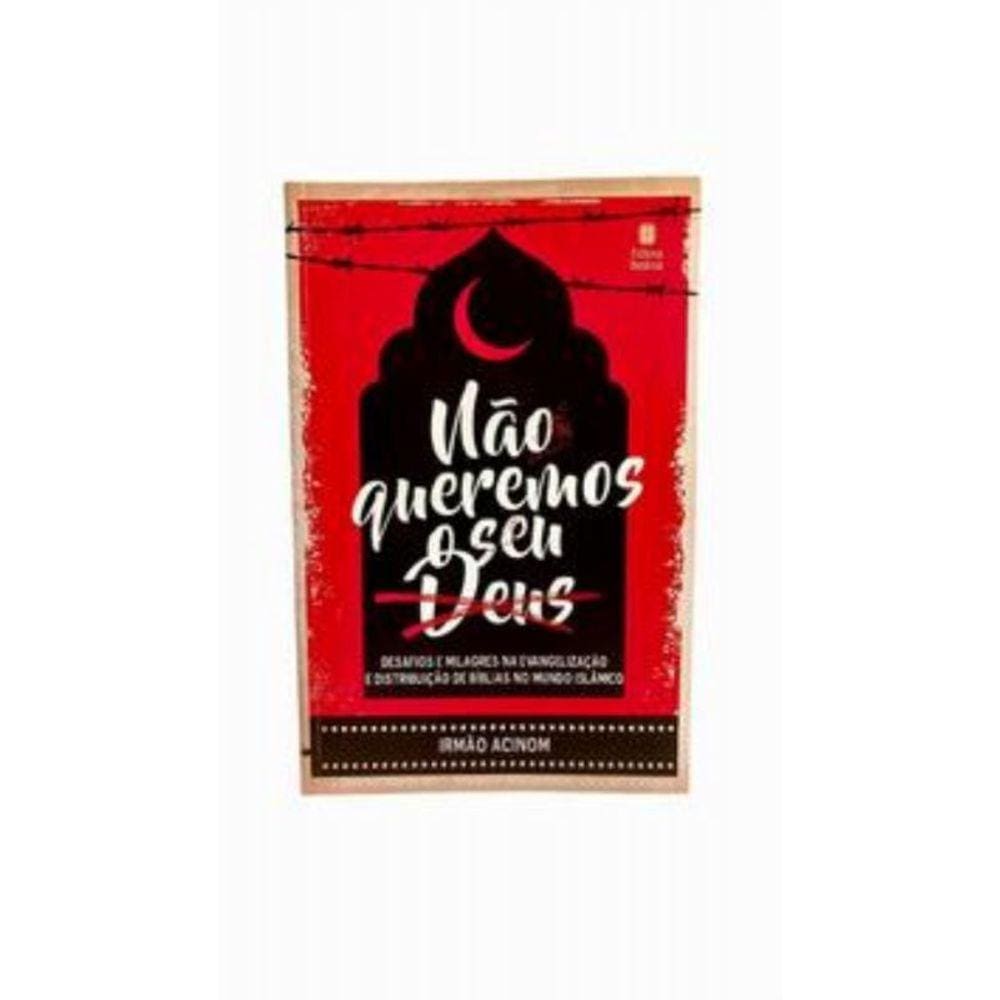 Não Queremos o seu Deus