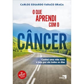 O que aprendi com o câncer