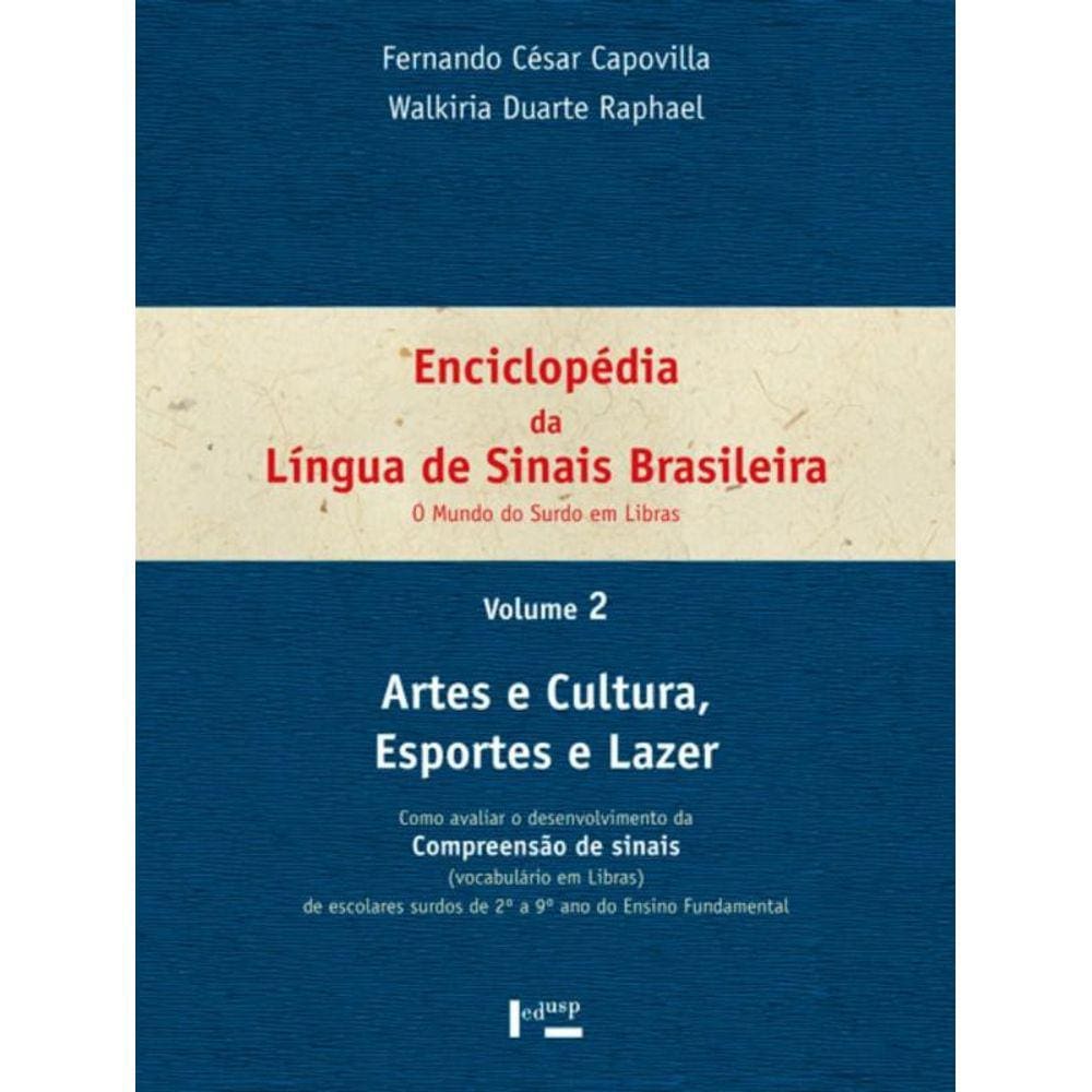 Enciclopédia da língua de sinais brasileira vol. 2