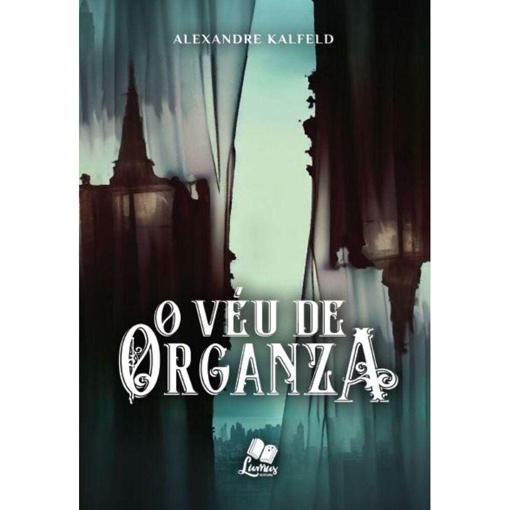 Véu de Organza. O