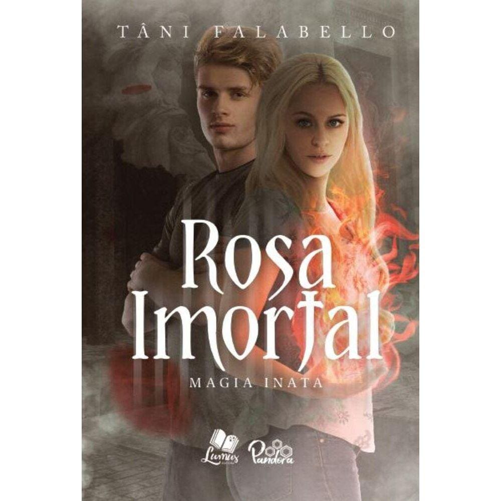 Rosa Imortal 2,5: Magia Inata