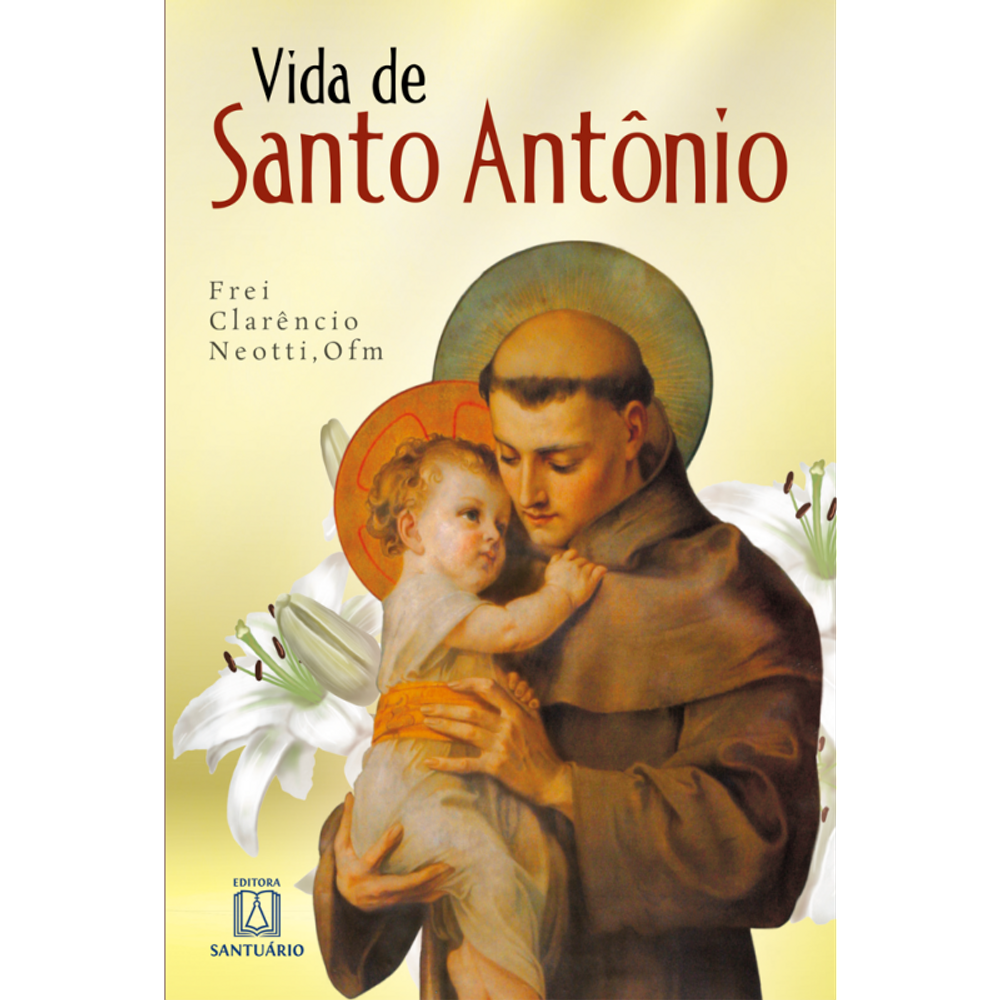 Vida de Santo Antônio