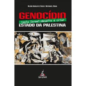 Genocídio Isola Israel - Desafio É Criar Estado Da Palestina