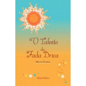 Talento Da Fada Drica, O