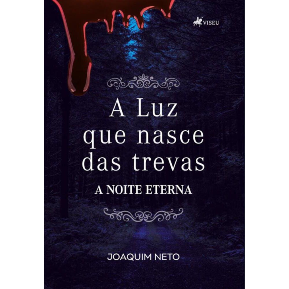 A luz que nasce das trevas: A noite eterna