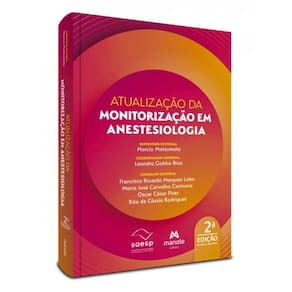 Atualização Da Monitorização Em Anestesiologia