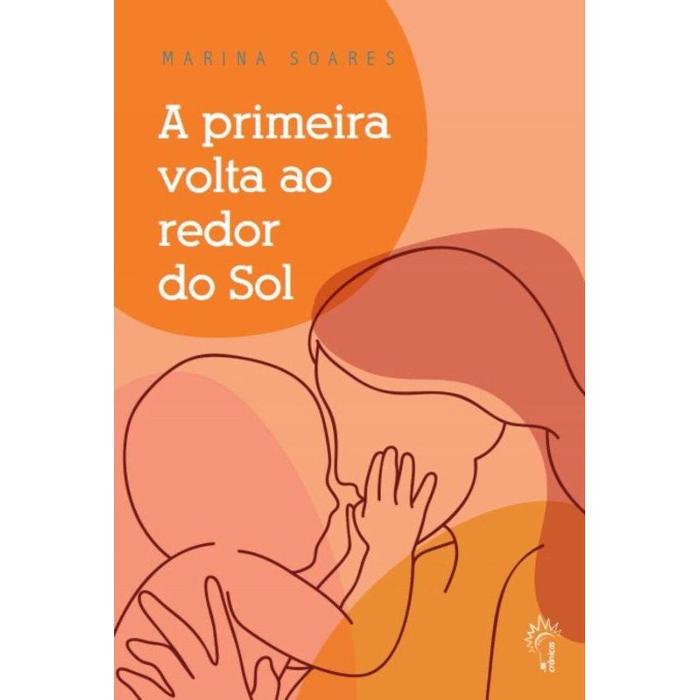 A primeira volta ao redor do Sol