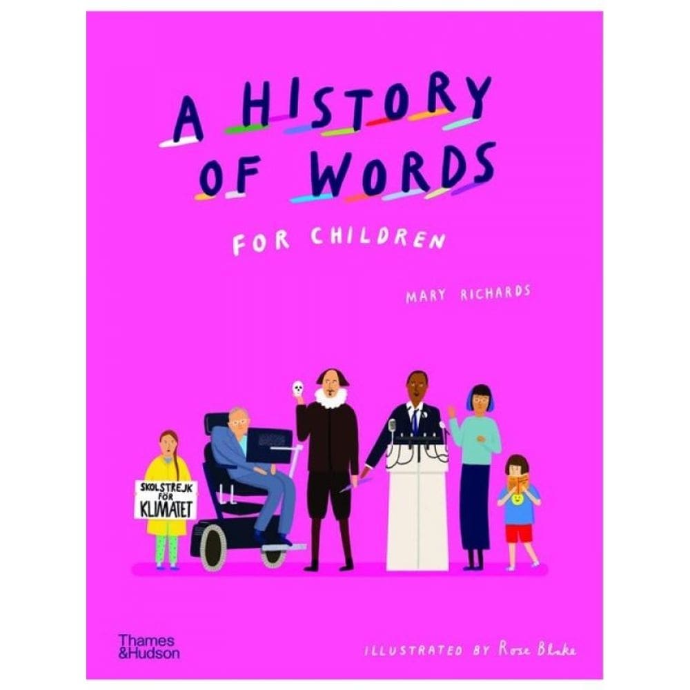 A History Of Words For Children