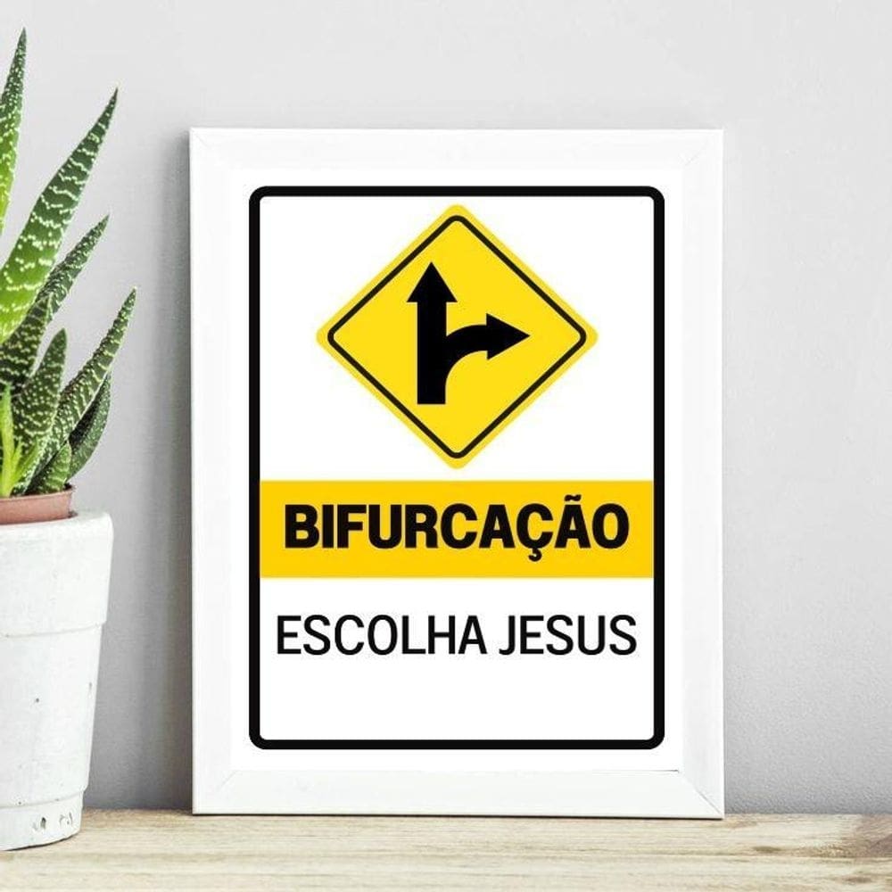 Quadro Escolha Jesus - Bifurcação 24X18Cm - Com Vidro