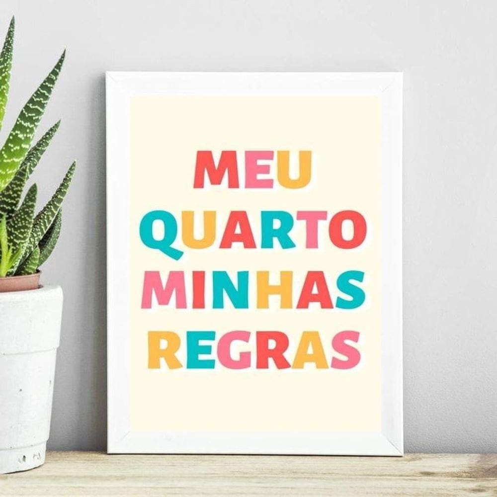 Quadro Meu Quarto Minhas Regras 45X34Cm - Com Vidro