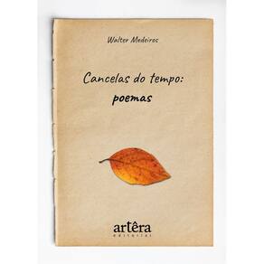 Cancelas do tempo: poemas