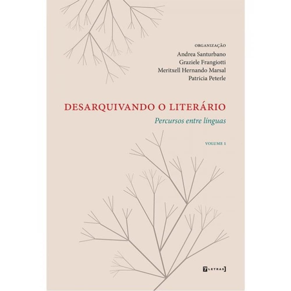 Desarquivando O Literário - Vol. 1