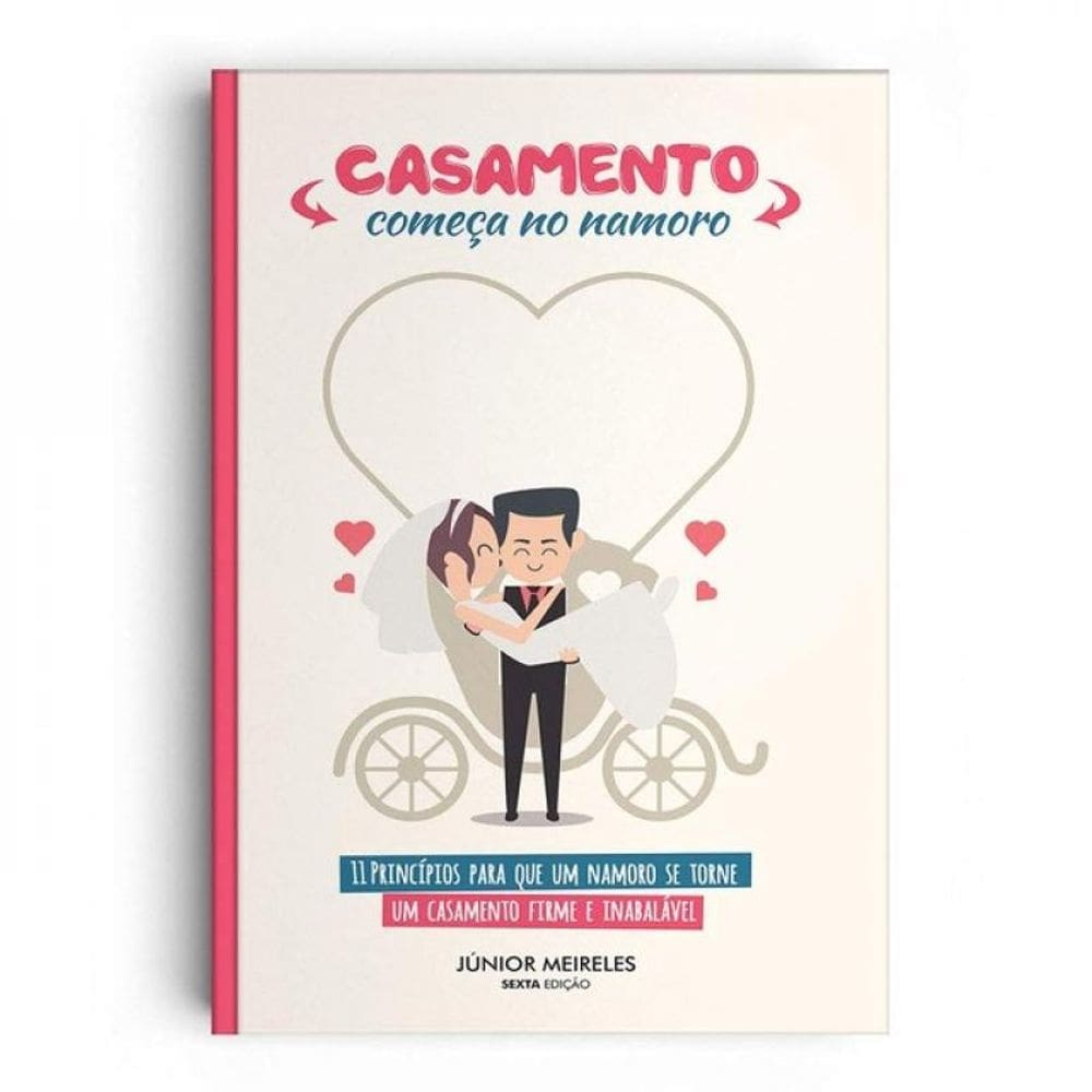 Casamento Começa No Namoro