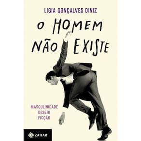 Homem Nao Existe, O