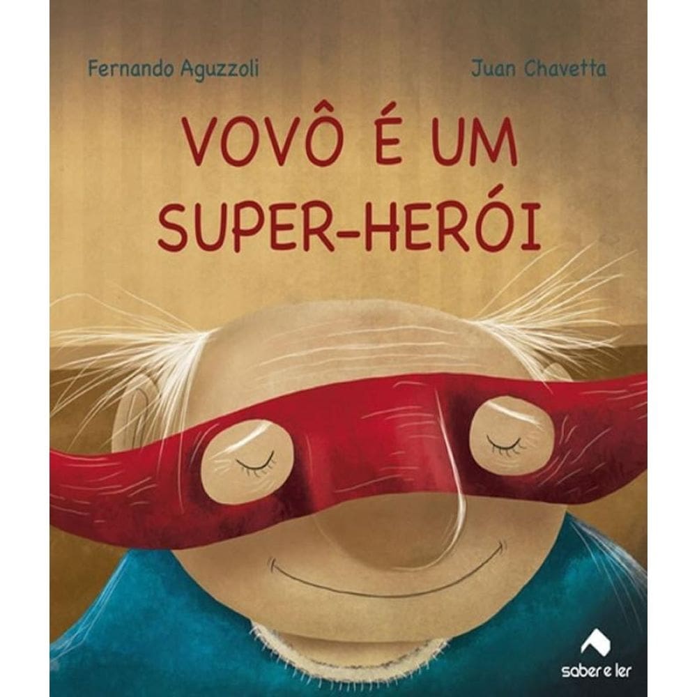 Livro Vovo E Um Super-Heroi