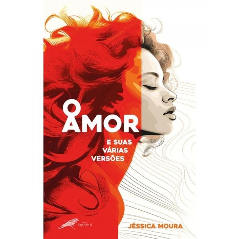 O Amor E Suas Várias Versões