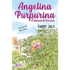 Angelina Purpurina - A Dama de Honra Vol. 11