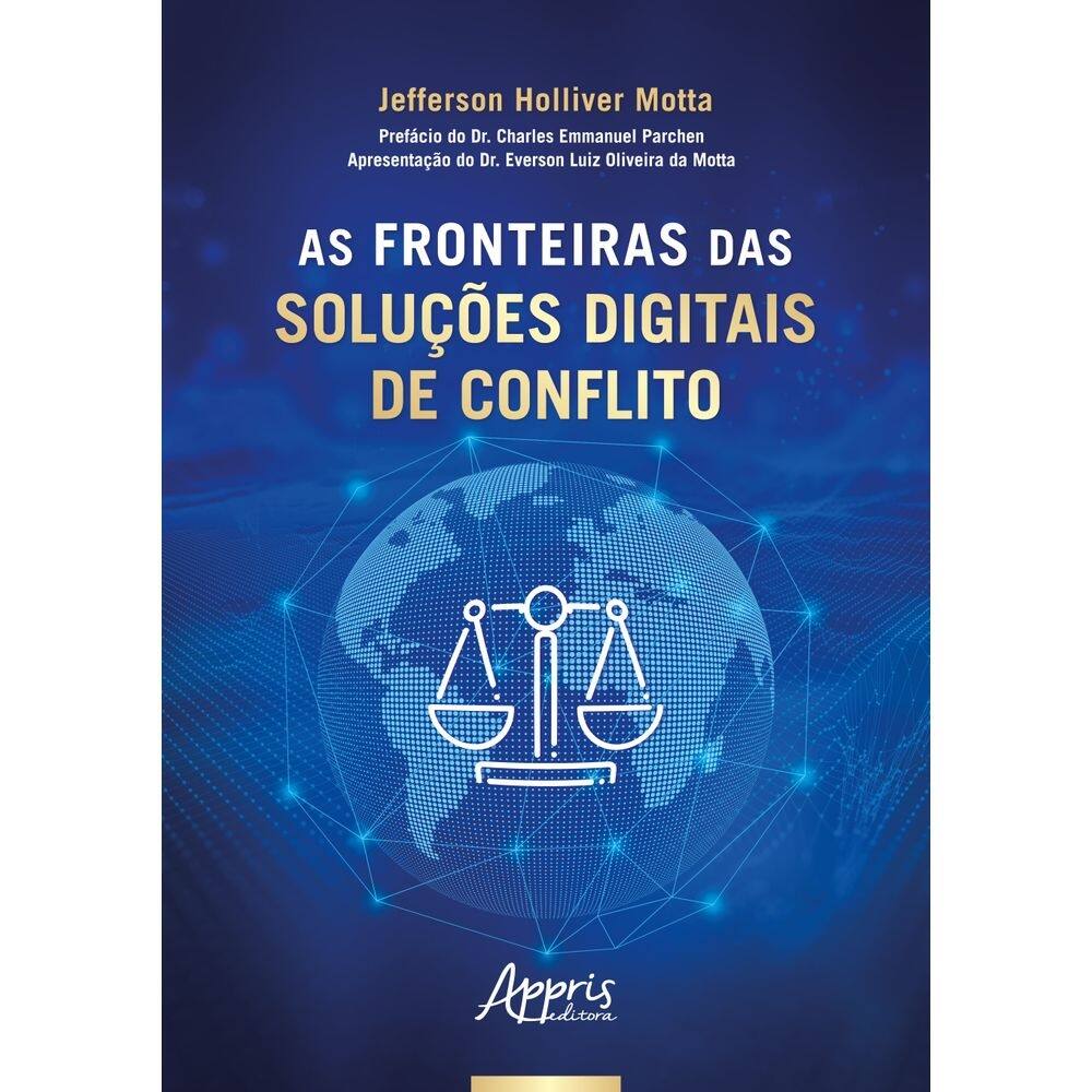 As Fronteiras das Soluções Digitais de Conflito
