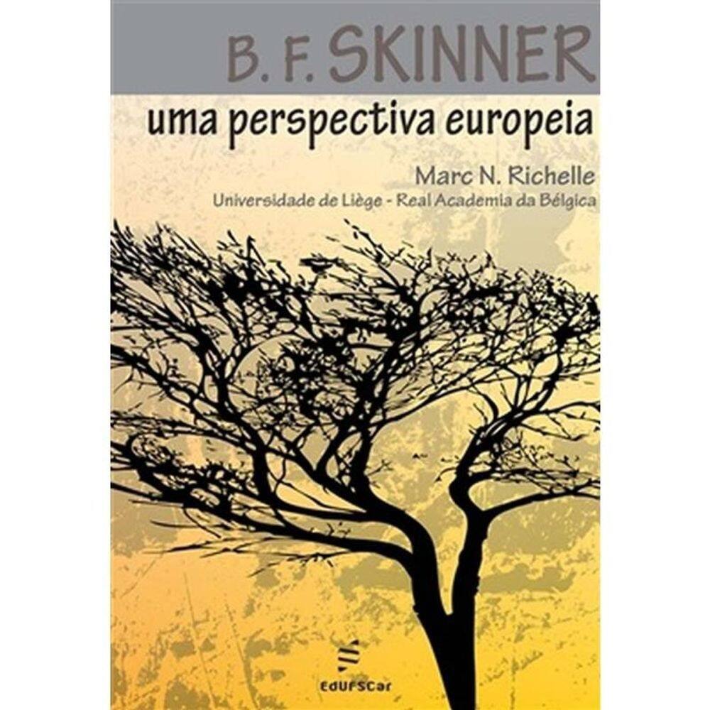B. F. Skinner: uma Perspectiva Europeia