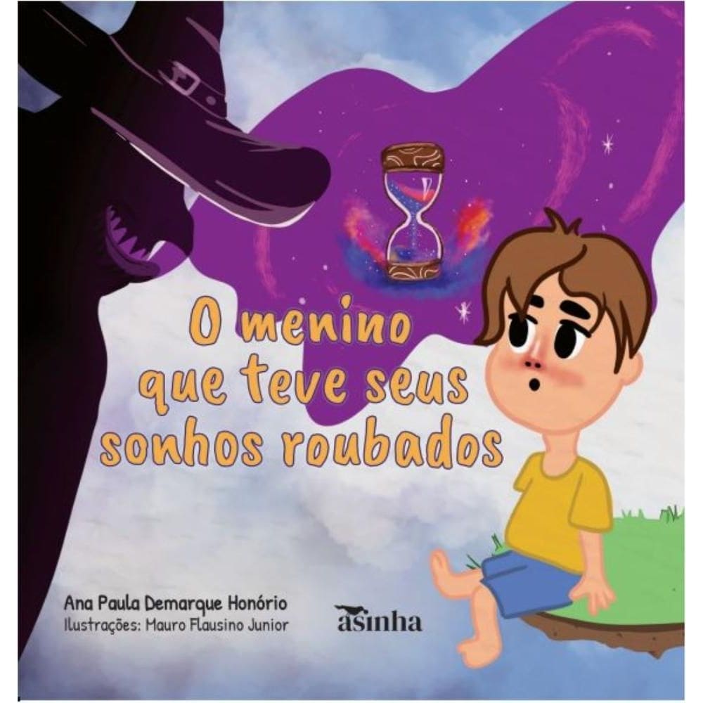 O menino que teve seus sonhos roubados