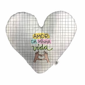 Almofada Coração Pelúcia Amor da Minha Vida Namorados Tamanho:P