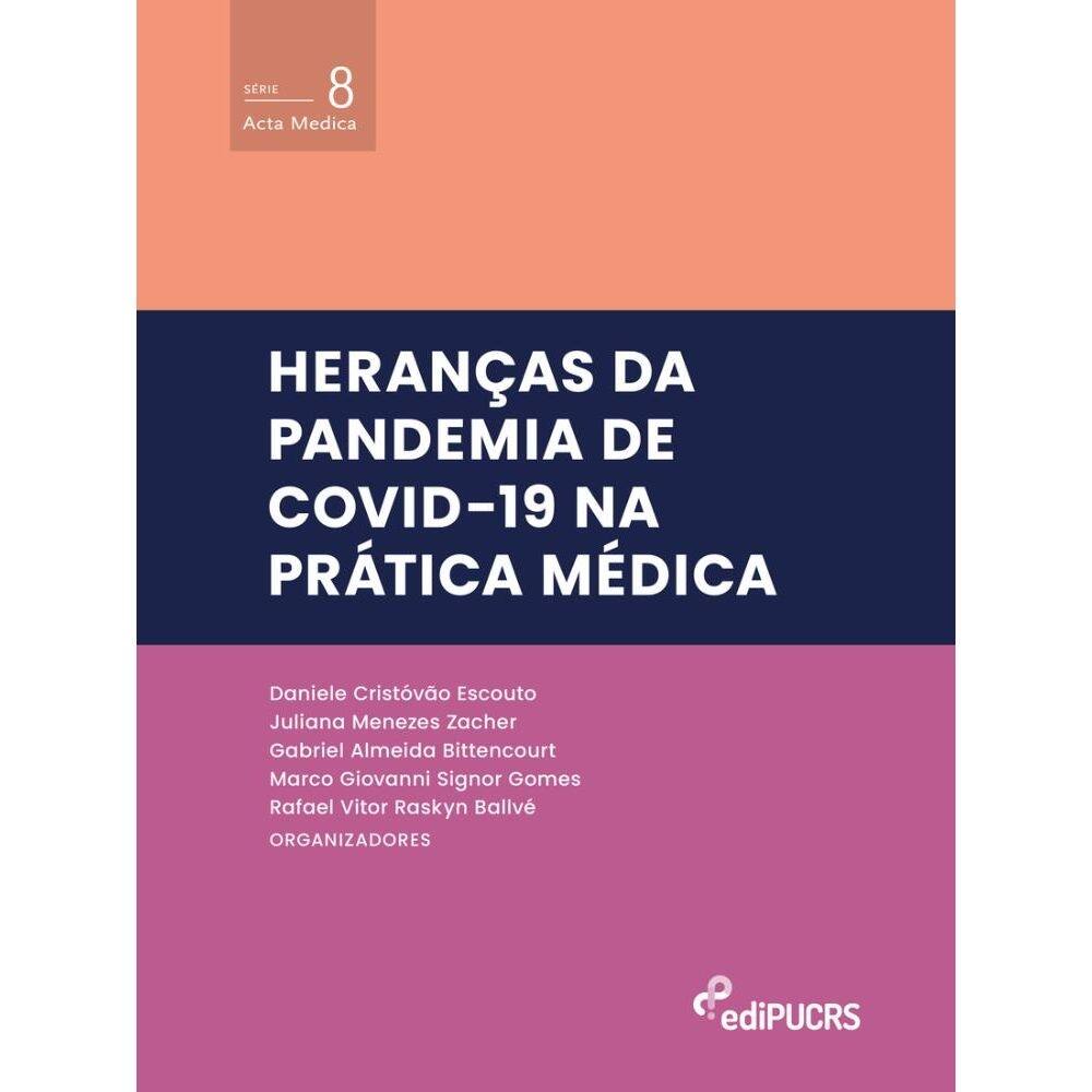 Heranças da pandemia de covid-19 na prática médica