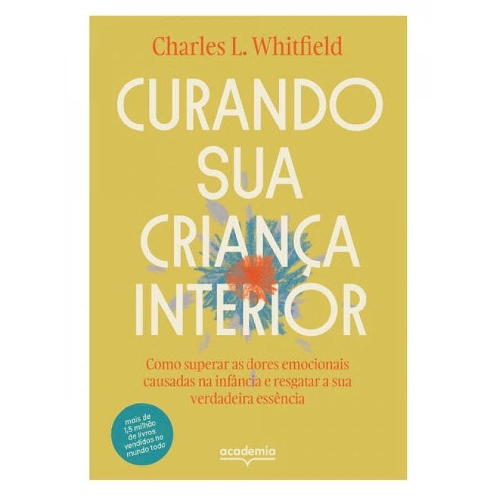 Curando Sua Criança Interior