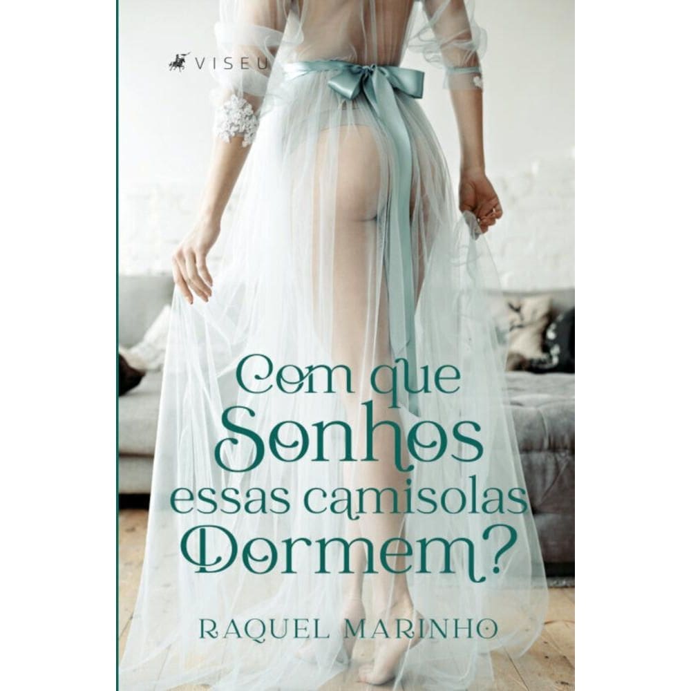 Com que sonhos essas camisolas dormem?