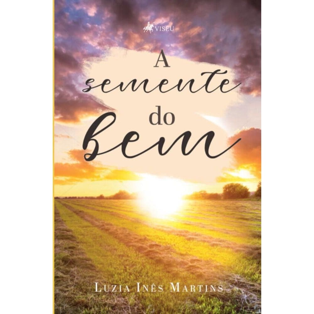 A Semente do Bem
