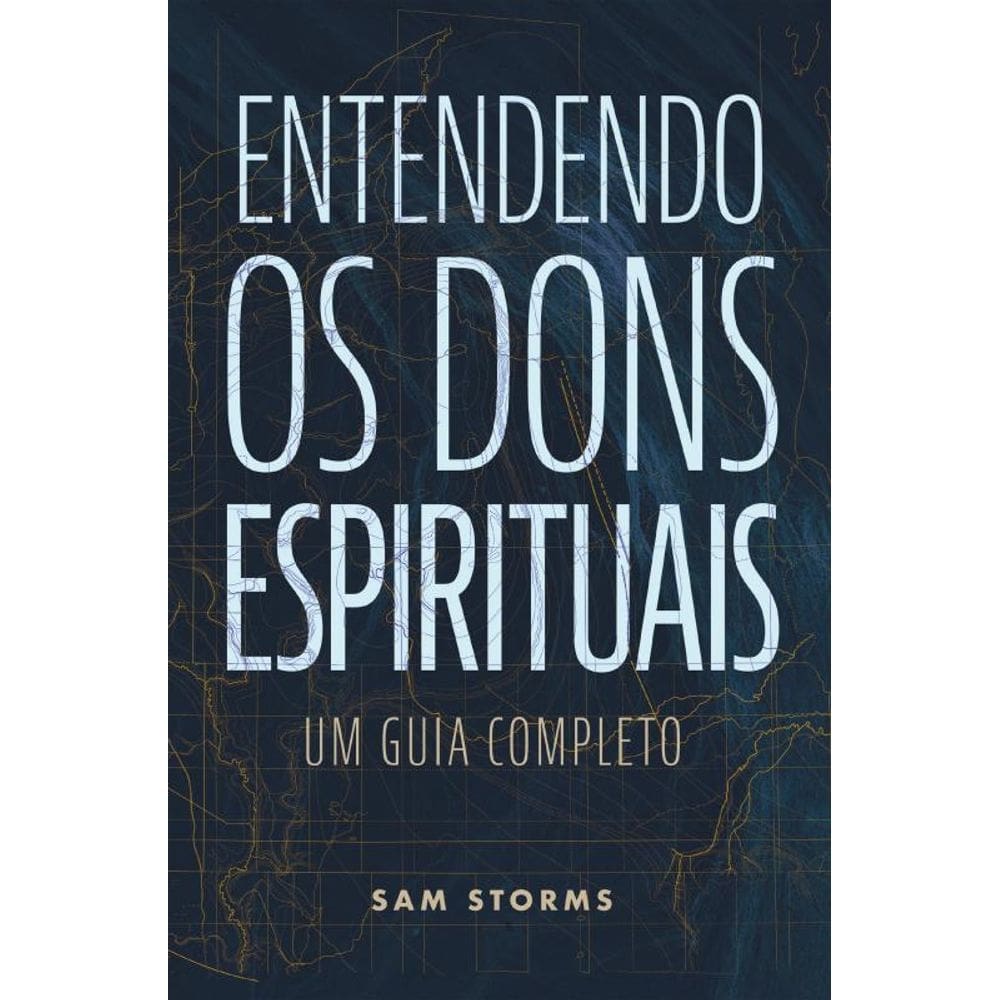 Entendendo os dons espirituais