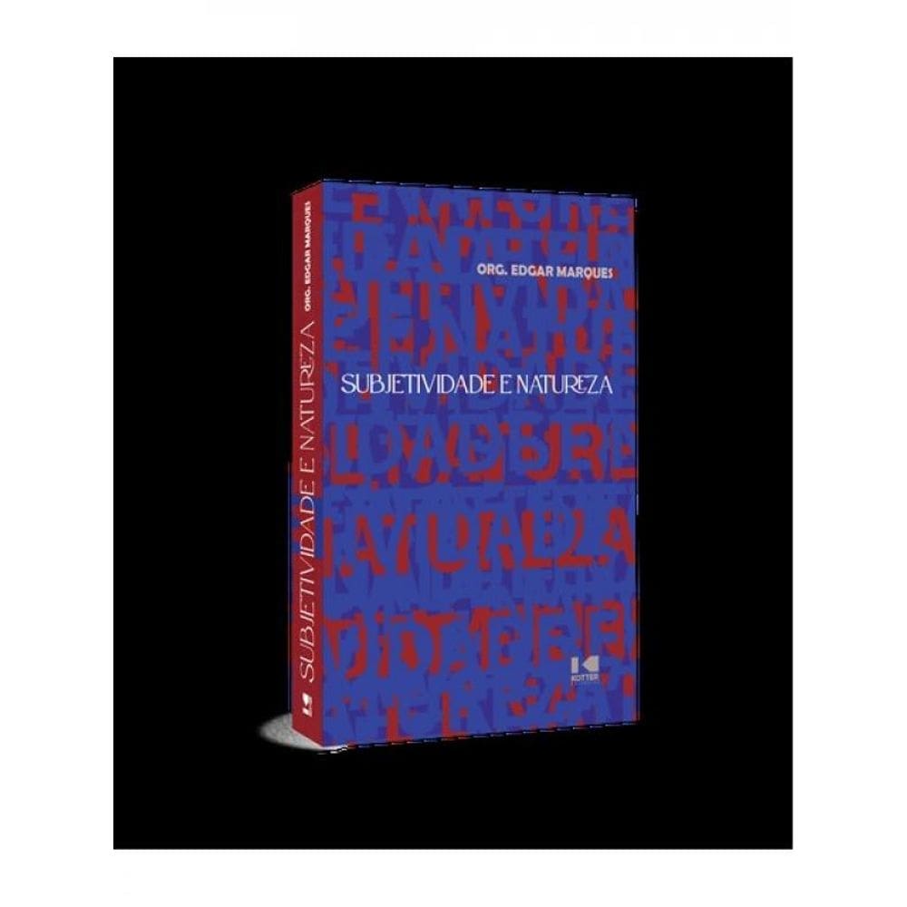 Subjetividade E Natureza