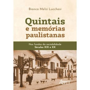 Quintais E Memórias Paulistanas