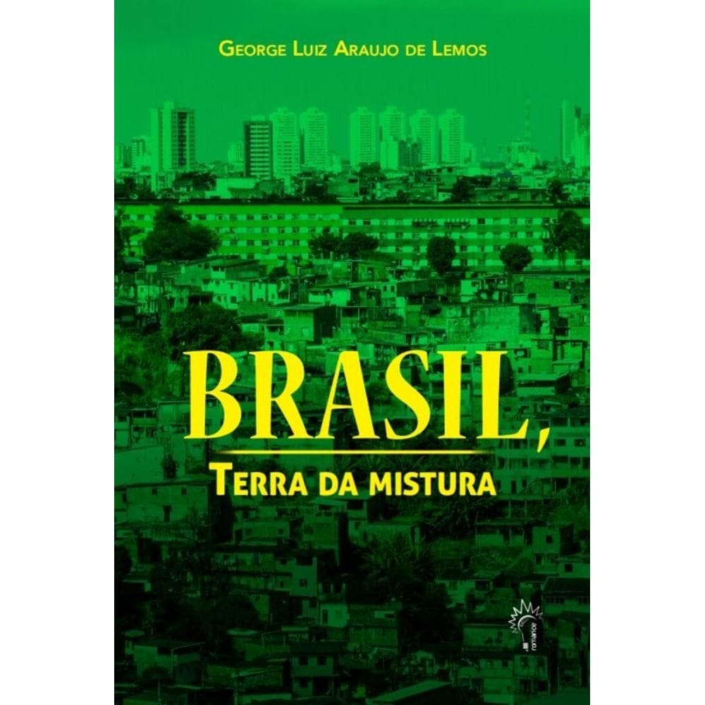 Brasil, terra da mistura