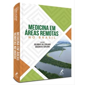 Medicina Em Áreas Remotas No Brasil