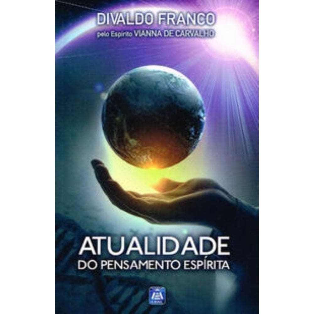 Atualidade Do Pensamento Espírita