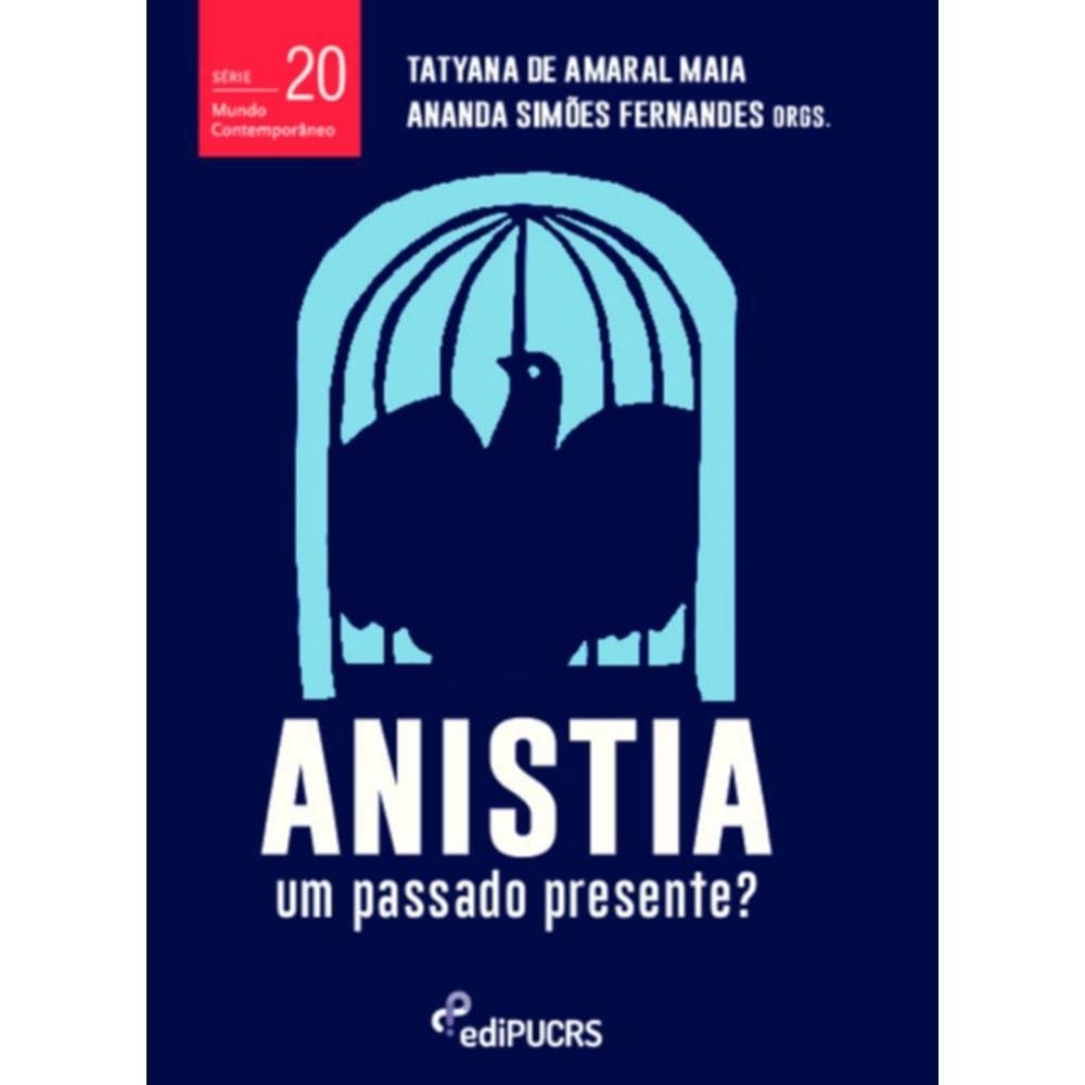 Anistia, um passado presente?