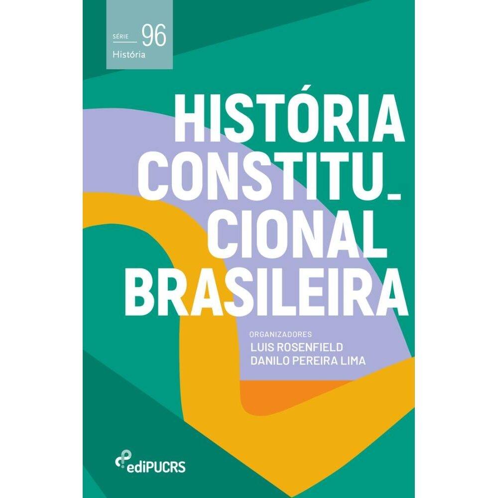 História constitucional Brasileira