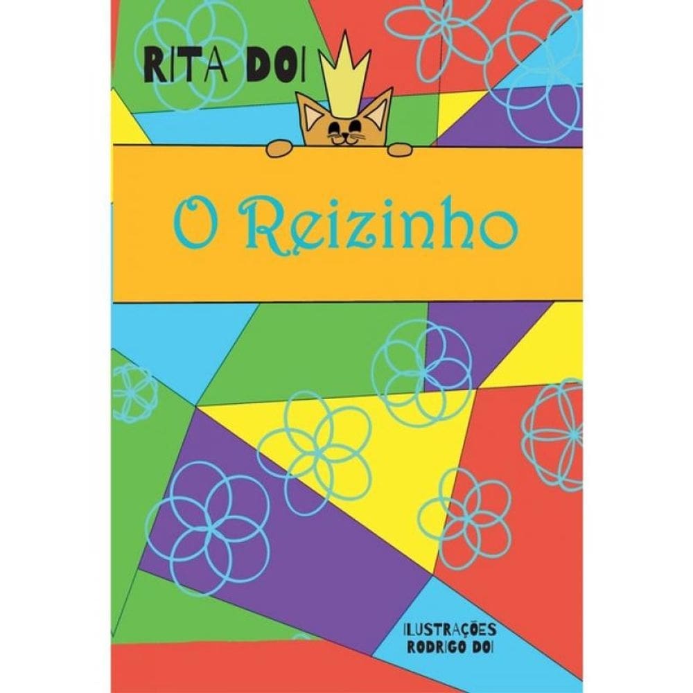 O Reizinho