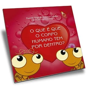 Que é Que o Corpo Humano Tem por Dentro? (O)