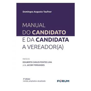 Manual Do Candidato E Da Candidata A Vereador(A)