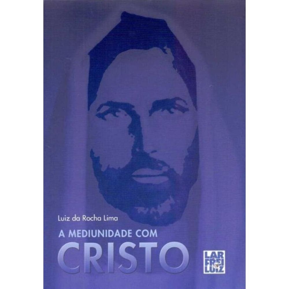 Mediunidade Com Cristo, A